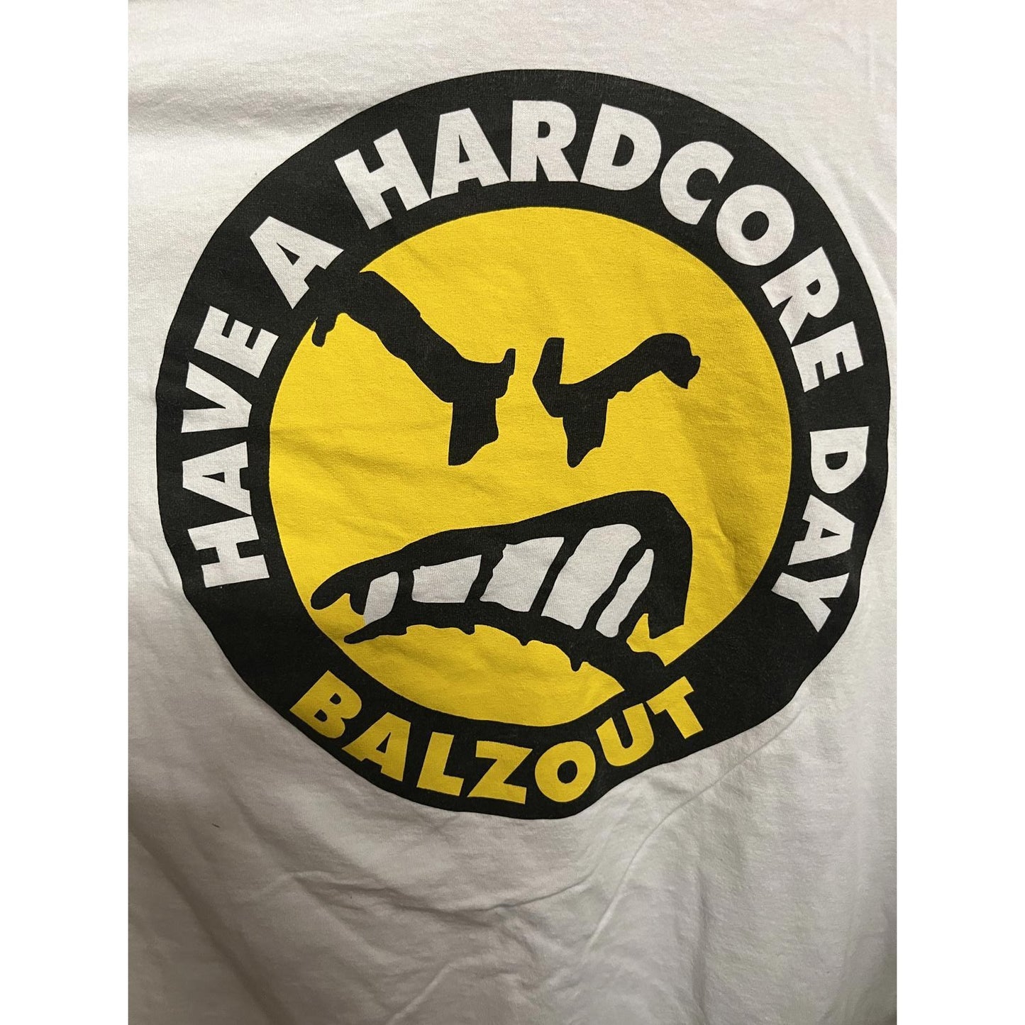 Vintage Balzout Shirt - Have a Hardcore Day T-shirt - L